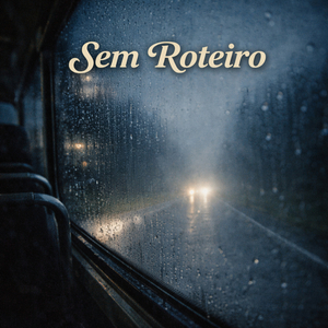 Sem Roteiro