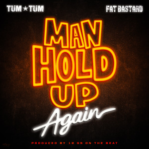 Man Hold Up Again