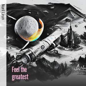 Feel the greatest