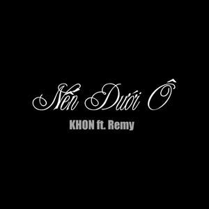 Nến Dưới Ô (feat. Remyy)