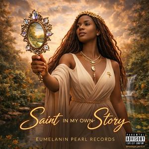 Saint in my own story