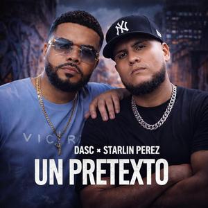 UN PRETEXTO (feat. DASC)