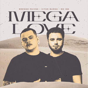Mega Love