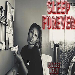 Sleep Forever