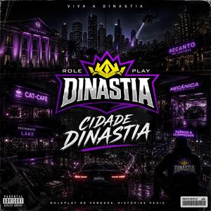 Viva a Dinastia (Cidade Dinastia)