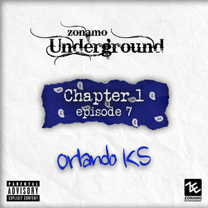 Zonamo Chapter 1 Episode 7 - Orlando KS