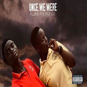Once We Were