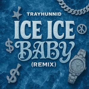 Ice Ice Baby (Remix)