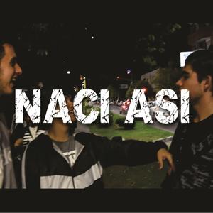 Nací Así