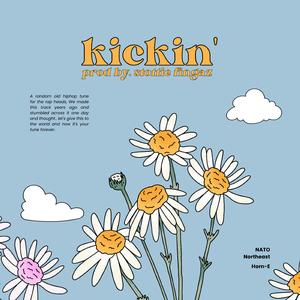 Kickin'