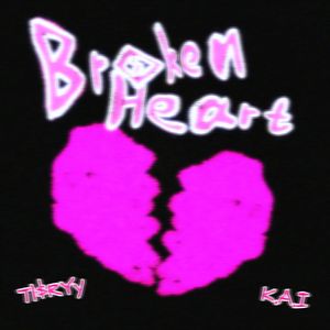 BROKENHEART（心碎）