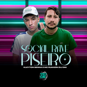 Social Rave Piseiro