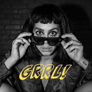 Grrl!
