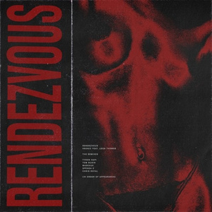 Rendezvous (Tom Budin Remix)