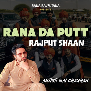 Rana Da Putt Rajput Shaan