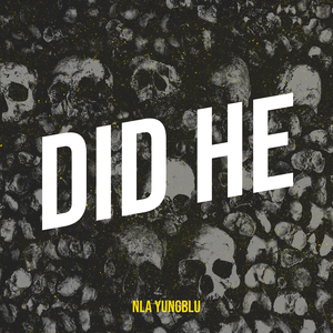 Did He