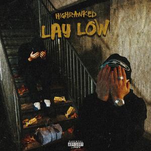 Lay Low