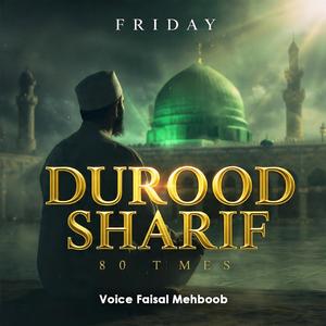 Friday Durood Shareef 80 Times