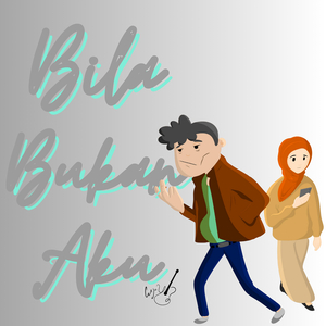 Bila Bukan Aku