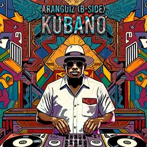 Kubano (B-Side)