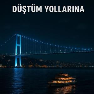 Yine Düştüm Yollarına