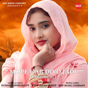 Mope Kar Diyo Jadu