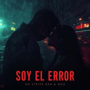 Soy El Error