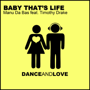 Baby That's Life (Molla & Marquis remix)