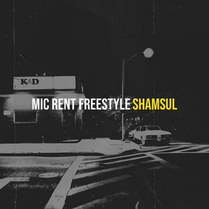 Mic Rent (Freestyle)