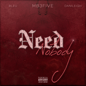 Need Nobody