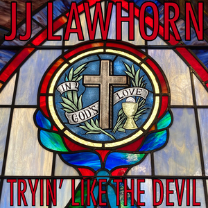 Tryin' Like the Devil (Acoustic)