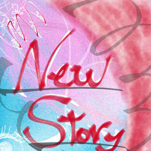 New Story (feat. あまいもんず) [きゃらめるもんすたーずver]