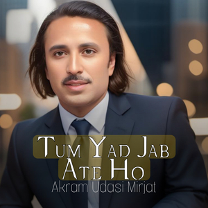 Tum Yad Jab Ate Ho