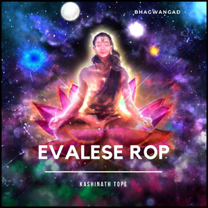 Evalese Rop (feat. Kashinath Tope)