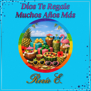 Dios Te Regale Muchos Años Más