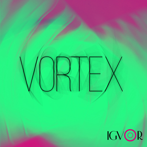 Vortex