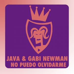 No Puedo Olvidarme (Gabi Newman Remix)