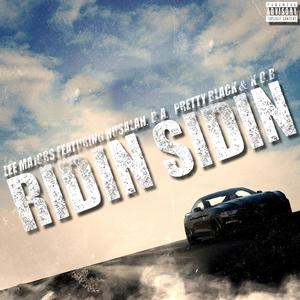 Ridin Sidin (feat. Husalah, B.A., Pretty Black & Ten Til) (Remix)