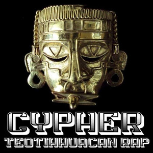 Cypher Teotihhuacan Rap 3
