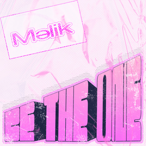 BE THE ONE