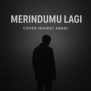 Merindumu Lagi (Cover)