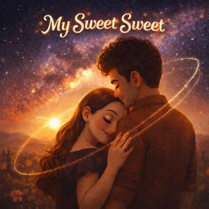 My Sweet Sweet