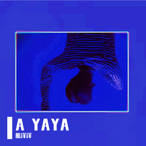 《A YAYA》