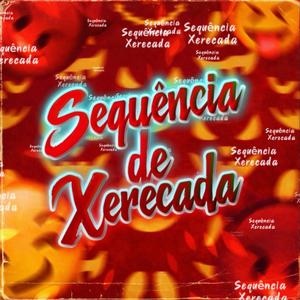 Sequência de Xerecada