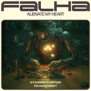 ALIENATE MY HEART