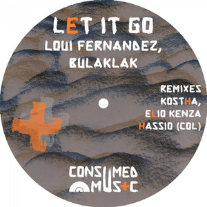 Let It Go (Kostha, Elio Kenza Remix)