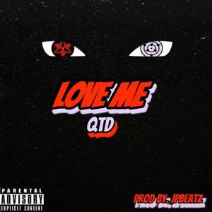 Love Me