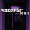 Fredrik Kronkvist - Infinity (Live)