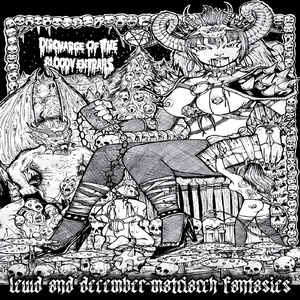 Lewd and December Matriarch Fantasies (feat. Cristian Alexis Jimenez Amezcua & Zactpath)