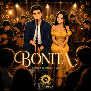 Bonita (Versión Acústica en Vivo)